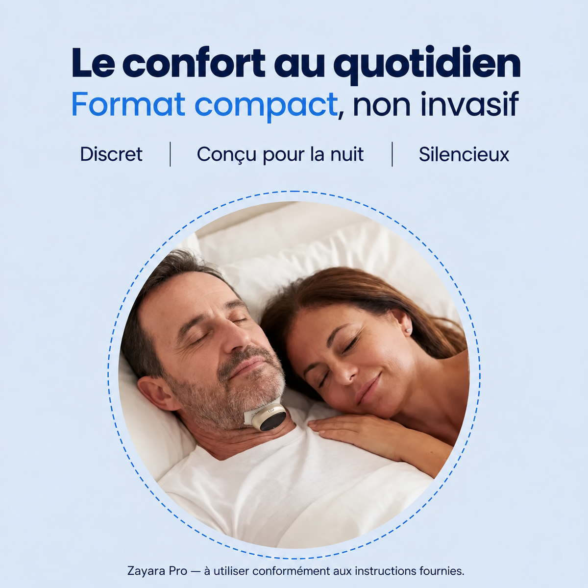Zayara™ Pro — Élimine les ronflements et l’apnée du sommeil